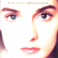 Sinéad O'Connor - So Far: The Best of Sinéad O'Connor artwork