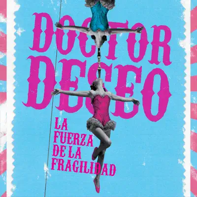 La Fuerza de la Fragilidad. Palabras Ante el Espejo - Doctor Deseo La Fuerza de la Fragilidad. Palabras Ante el Espejo - Doctor Deseo