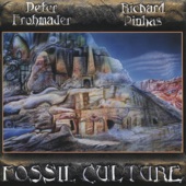 Peter Frohmader / Richard Pinhas - Fossil Culture 5