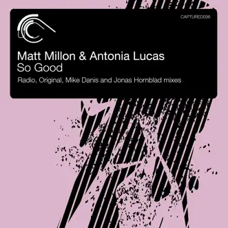 So Good - EP by Matt Millon & Antonia Lucas album reviews, ratings, credits