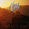 Perfect Day artwork