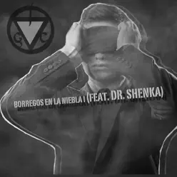 Borregos en la Niebla I (feat. Dr. Shenka) - Single - La Gusana Ciega