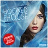 Hooked On House