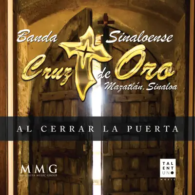 Al Cerrar la Puerta - Single - Banda Cruz de Oro
