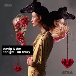So Crazy / Tonight - Single - DM So Crazy / Tonight - Single - DM