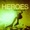 STEREO DUB - Heroes