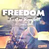 Freedom (feat. Quiana Lynell) - Single album lyrics, reviews, download