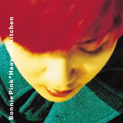 Heaven's Kitchen (Remastered) - Bonnie Pink