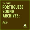 Portuguese Sound Archives: Fado, Vol. 3