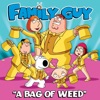 A Bag of Weed (From "Family Guy") - Single