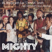 MIGHTY (feat. Earl CHINNA Smith, KARAMUSHI, KEYCO & MOTOHARU) artwork