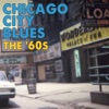Chicago City Blues the '60s, 2016