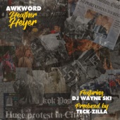Awkword - Heather Heyer (Fuck Trump) [feat. DJ Wayne Ski]