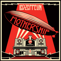 Led Zeppelin - Mothership (Remastered) artwork