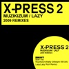 Muzikizum / Lazy (2009 Remixes) - Single