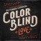 Color Blind - October London lyrics
