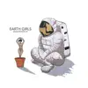 Stream & download Earth Girls - Single