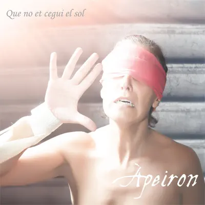 Que No Et Cegui el Sol - Single - Àpeiron