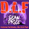 D.L.F (feat. Foul Monday, RIM & Royal Flush) - Single album lyrics, reviews, download