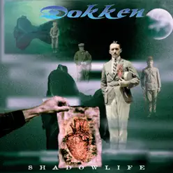 Shadowlife - Dokken
