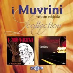 Ti ringrazianu / Lacrime (Versions originales) - I Muvrini Ti ringrazianu / Lacrime (Versions originales) - I Muvrini