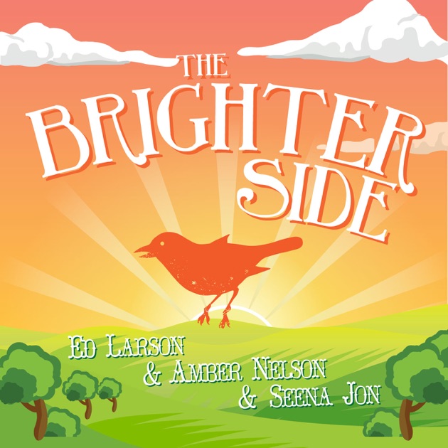 The Brighter Side by The Last Podcast Network on Apple Podcasts