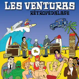 last ned album Les Venturas - Rétropédalage