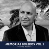 Memorias Boleros Vol. 1
