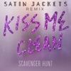 Kiss Me Clean (Satin Jackets Remix) - Single, 2015