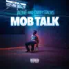 Mob Talk album lyrics, reviews, download