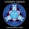 A Minor Problem - Cherry Grind lyrics