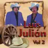 Luis y Julián Vol. 2 album lyrics, reviews, download