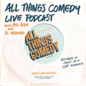 All Things Comedy Live podcast