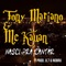 Nasci pra Cantar (feat. Mc Kauan) - Tony Mariano lyrics