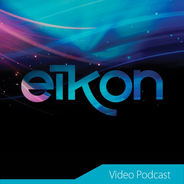 Eikon Video Podcast cover