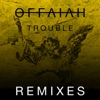 Trouble (Remixes). Pt. 2 - Single