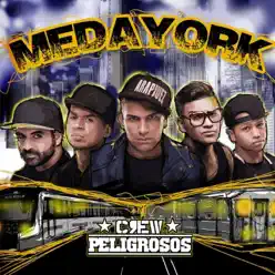 Medayork - Crew Peligrosos Medayork - Crew Peligrosos