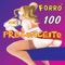 Dormindo no Cabaré - Forró 100 Preconceito lyrics