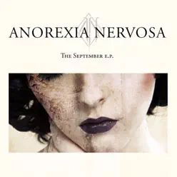 The September EP - Anorexia Nervosa