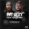 Cridigui (feat. DJ Kedjevara) - Single album lyrics, reviews, download