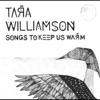 Songs to Keep Us Warm