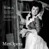 Puccini: Tosca (Recorded Live at The Met - February 15, 1969) album lyrics, reviews, download