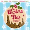 The Western Star Rockabilly Christmas Party