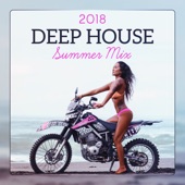 Deep House Summer Mix 2018 - Chill Out Music artwork