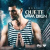 Relio - Que Te Vaya Bien