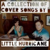 Stay Classy (A Collection of Covers by Little Hurricane)