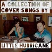 Little Hurricane - Don't Wanna Miss a Thing