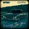 Coming to You (feat. Jelly Roll) - Single album lyrics, reviews, download