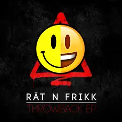 Throwback (feat. Anita Doth, Simoon & Tess) - EP by Rät N FrikK album reviews, ratings, credits