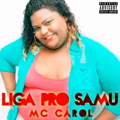Liga pro Samu - Single - MC Carol